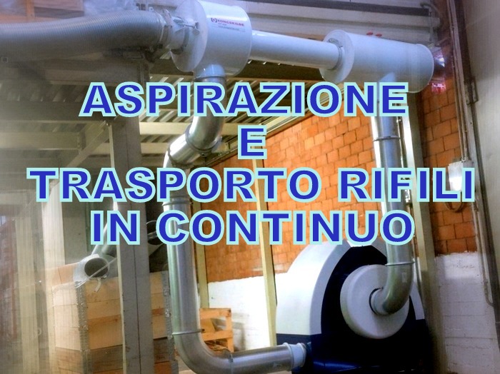 Aspirazione e trasporto pneumatico di rifili continui.