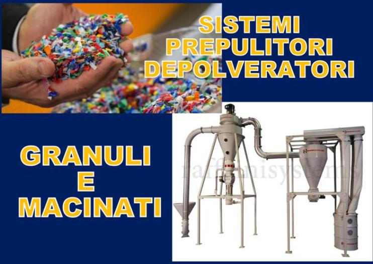 Sistemi per pulizia e depolverazione di granulati e macinati plastici