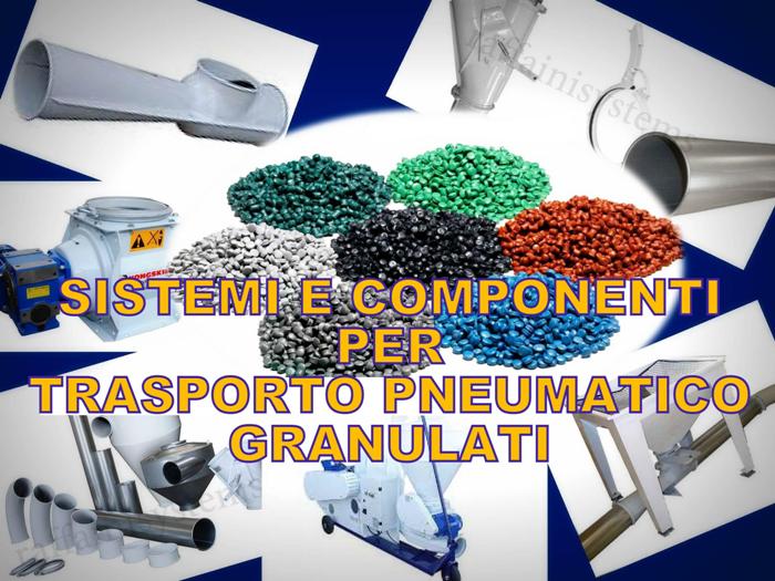 Trasporto pneumatico di granulati e pellet plastica - Componenti, sistemi, impianti.